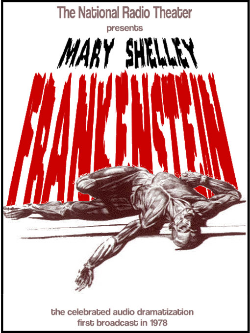 Title details for Frankenstein (Radio Drama) by Yuri Rasovsky - Available